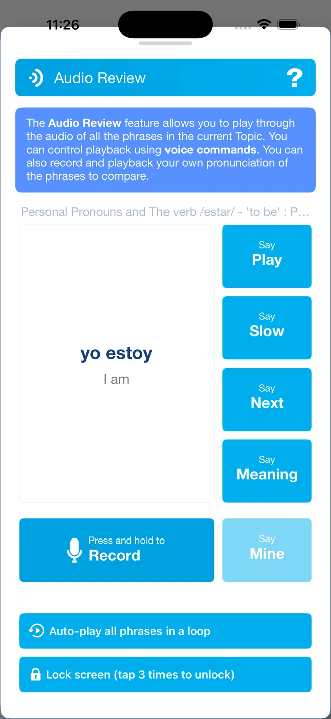 Spanish Audio Review showing yo estoy with Play, Slow, Next, Meaning and Record controls